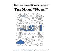 Color for Knowledge: The Name "Nushi"