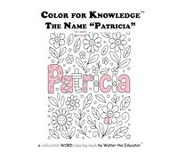 Color for Knowledge: The Name "Patricia"