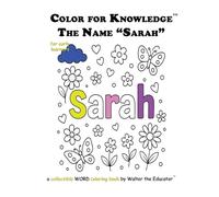 Color for Knowledge: The Name "Sarah"
