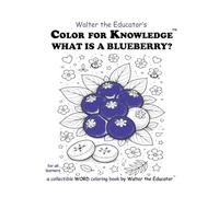 Color for Knowledge: What is a Blueberry?