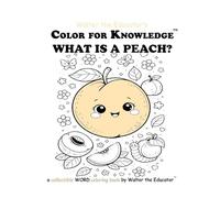Color for Knowledge: What is a Peach?