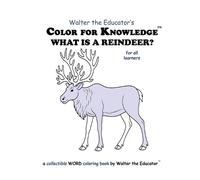 Color for Knowledge: What is a Reindeer?