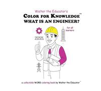 Color for Knowledge: What is an Engineer?