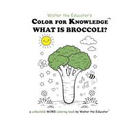 Color for Knowledge: What is Broccoli?