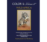 COLOR & FRAME IT: WILD AFRICA