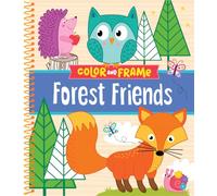 Color & Frame Kids - Forest Friends: Cute Animal Coloring Book with Pre-Colored Backgrounds Hedgehog, Deer, Bunny & More Gift for Kids Ages 3-10