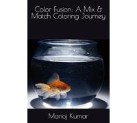 Color Fusion: A Mix & Match Coloring Journey