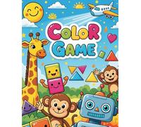 Color Game: A Charming World for Coloring: Libro de colorear para niños de 4 a 8 años con frases motivadoras en español y actividades de trazo