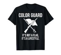 Color Guard Non è Una Bandiera è Uno Stile di Vita Maglietta