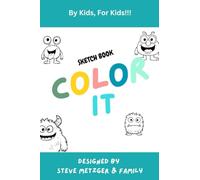 COLOR IT!!! Silly Monsters: Sketch It Edition