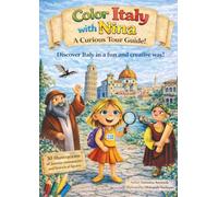 Color Italy with Nina: A Fun and Educational Coloring Journey through Italy