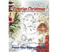 Color Joy Victorian Christmas coloring book for adults relaxation (Tascabile)