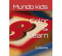 Color & Learn: Colores