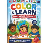 Color & Learn: Flags Around The World