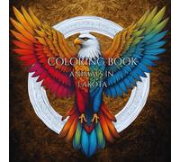 Color & Learn: Lakota Animal Names is an adult coloring book: Learn and Color with the Ability to Create