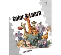 Color & Learn: Land Animals