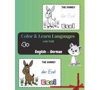 Color & Learn Languages Englisch - Deutsch: for Children +4