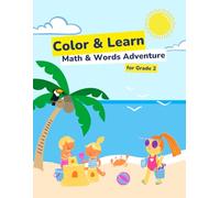 Color & Learn Math and Words Adventures: For 2nd Graders