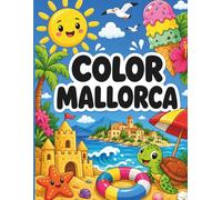 Color Mallorca: Kids coloring book