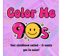 Color Me 90's