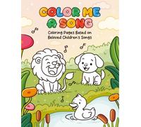 Color Me a Song - Coloring Pages Based on Beloved Children's Songs