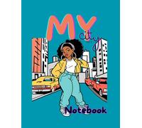 COLOR ME BEAUTY - MY City 100 Page Notebook Vol. 1