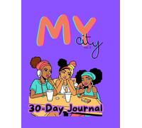 COLOR ME BEAUTY - MY City 30-Day Journal Vol. 3