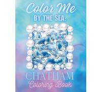 Color Me By the Sea: Chatham