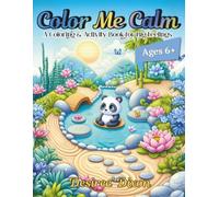 Color Me Calm: A Coloring & Activity Book for Big Feelings