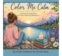 Color Me Calm Coloring Book