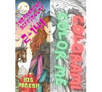 Color me Colorami: Big Coloring book 105 pages of Fantasy