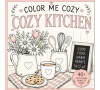 Color Me Cozy: Cozy Kitchen Edition