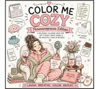 Color Me Cozy: Perimenopause Edition