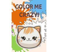 Color Me Crazy!