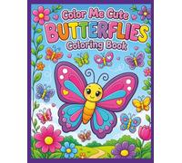 Color Me Cute: Butterflies Coloring Book