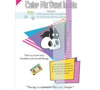 Color Me Dead Inside: A 90s-Inspired Adult Coloring Book for Emotionally Overdrawn Humans