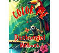 Color me, Dschungel: Malbuch