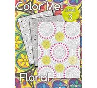 Color Me! Floral