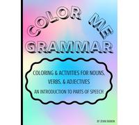 Color Me Grammar: An Introduction to Parts of Speech
