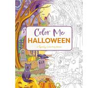 COLOR ME HALLOWEEN SC: A Spooky Coloring Book