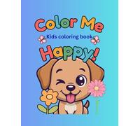 Color me happy coloring book for kids-36 pages