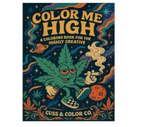 Color Me High: A Coloring Book for the Highly Creative