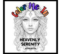 Color Me In: Heavenly Serenity