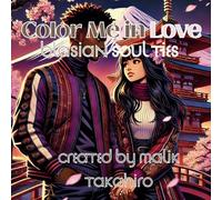 Color Me in Love: Blasian Soul Ties