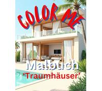 Color me, Malbuch 'Traumhäuser'