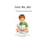 Color Me, Me!: Irish American Boy Edition