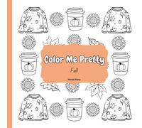 Color Me Pretty: Fall