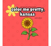 color me pretty Kansas: Kansas