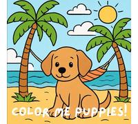 Color Me Puppies!: A Simply Simple Coloring Book For Kids