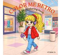 Color Me Retro: A 90s Coloring Book